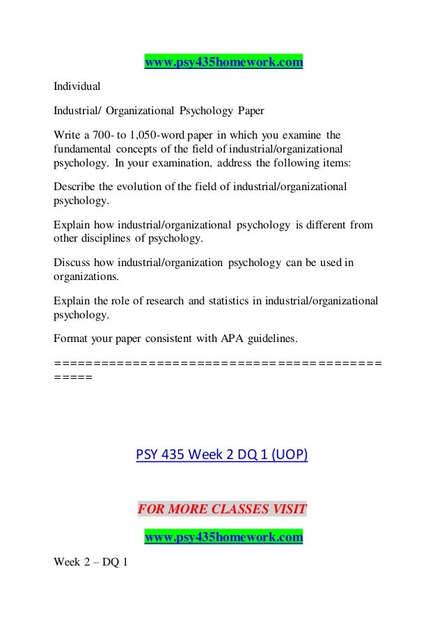 O describe how organizational psychology can be used in organizations application of industrial psychology